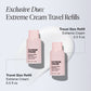 Extreme Cream Travel Refill Duo